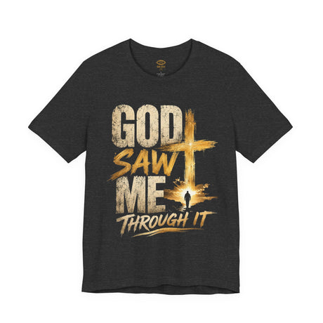 God Saw Me Through It Tee - faith testimony t-shirt by God Sees You Wear, alternate view