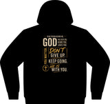 God Loves You Don't Give Up Hoodie — oversized midweight fleece with bold faith encouragement front print by God Sees You Wear