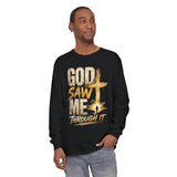 God Saw Me Through It Long Sleeve Tee