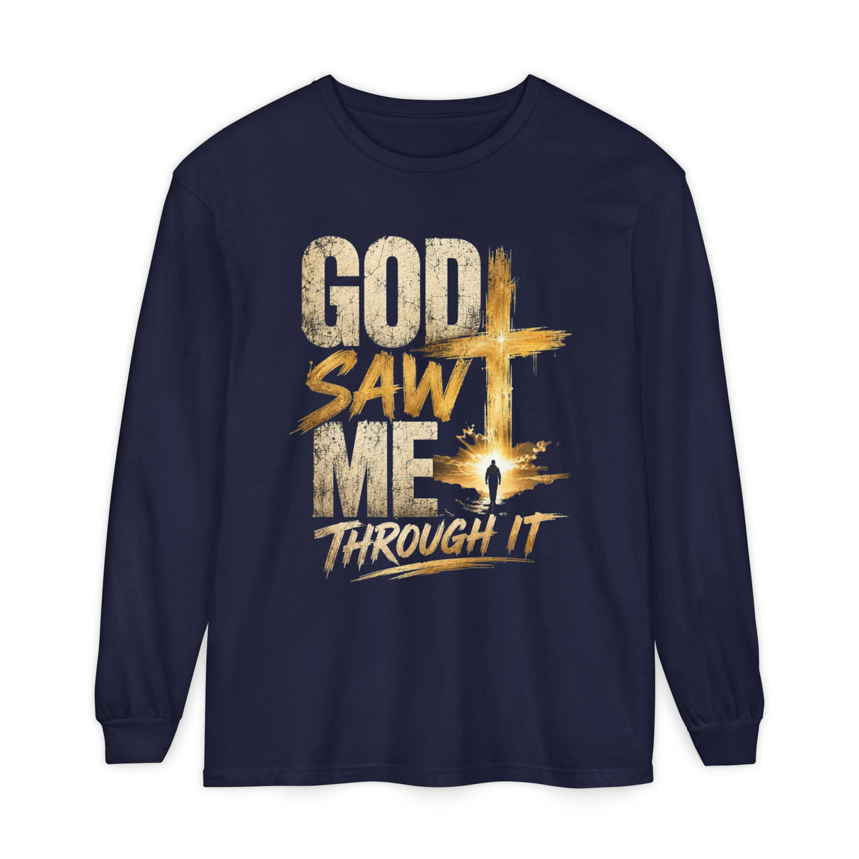 God Saw Me Through It Long Sleeve Tee
