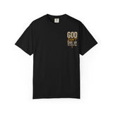 God Don't Give Up Tee